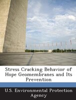 Stress Cracking Behavior of Hope Geomembranes and Its Prevention