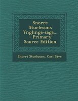 Snorre Sturlesons Ynglinga-saga...