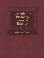 Lavinia... - Primary Source Edition
