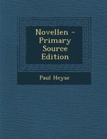 Novellen - Primary Source Edition