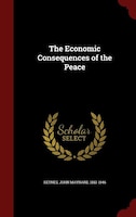 The Economic Consequences of the Peace