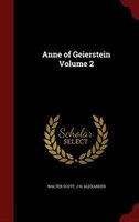 Anne of Geierstein Volume 2