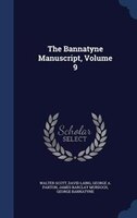 The Bannatyne Manuscript, Volume 9
