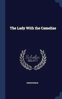 The Lady With the Camelias