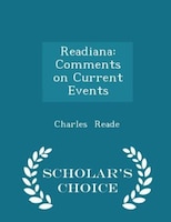 Readiana: Comments on Current Events - Scholar's Choice Edition