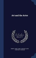 Art and the Actor