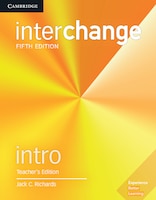 Interchange Intro Teacher's Edition With Complete Assessment Program