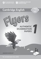 Cambridge English Flyers 1 For Revised Exam From 2018 Answer Booklet: Authentic Examination Papers