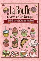 La Bouffe Livres de Coloriage