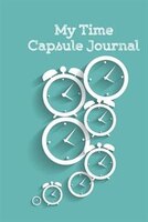 My Time Capsule Journal