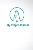 My Prayer Journal