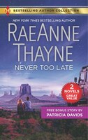 Never Too Late & His Bundle of Love (Harlequin Bestselling Author Collection)