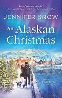 An Alaskan Christmas (A Wild River Novel)