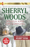 Joshua and the Cowgirl & Seduce Me, Cowboy: An Anthology