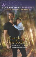 Guarded by the Soldier (Justice Seekers)
