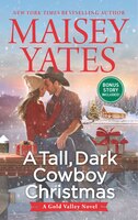 A Tall, Dark Cowboy Christmas (A Gold Valley Novel)