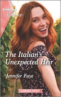 The Italian's Unexpected Heir (The Bartolini Legacy)