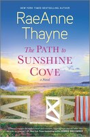 The Path To Sunshine Cove: A Novel
