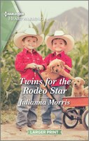 Twins for the Rodeo Star: A Clean Romance (Hearts of Big Sky)