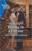 Betting on a Fortune (The Fortunes of Texas: Rambling Rose)