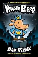 Hombre Perro (Spanish Edition)