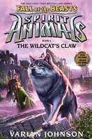 The Spirit Animals: Fall of the Beasts: Book 6
