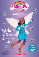 Rainbow Magic Special Edition: Michelle the Winter Wonderland Fairy