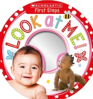 Look At Me!: Scholastic Early Learners (my First)