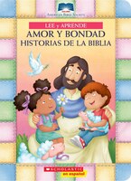 Lee y aprende: Amor y bondad: Historias de la Biblia