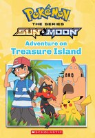 Adventure on Treasure Island (Pokmon Alola Chapter Book #3)