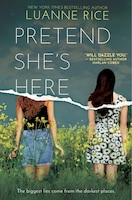 Pretend She's Here