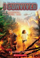 I Survived The California Wildfires, 2018 (i Survived #20) (library Edition)