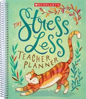 The Stress Less Teacher Planner