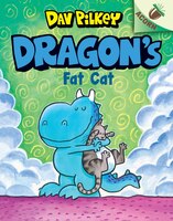 Dragon's Fat Cat: An Acorn Book (Dragon #2): An Acorn Book (2)