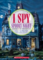 I Spy Spooky Night (Reissue): A Book of Picture Riddles