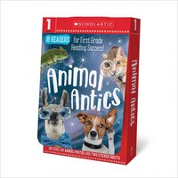 Animal Antics First Grade Reader Box Set: Scholastic Early Learners (guided Reader)