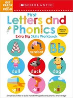 1st Letters and Phonics (Scholastic Early Learners: Get Ready for Pre-K Extra Big Skills)