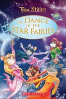 Thea Stilton: Special Edition #8: The Dance Of The Star Fairies
