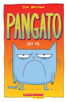 Pangato #1: Soy yo. (Catwad #1: It's Me.)