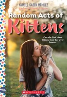 Random Acts Of Kittens: A Wish Novel