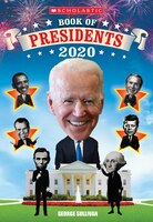 Scholastic Book Of Presidents 2020