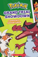 Grand Trial Showdown (pokémon: Graphic Collection #2) (library Edition)