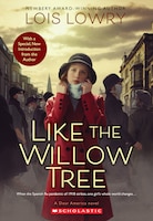 Like The Willow Tree  (revised Edition)