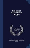 Sex-linked Inheritance In Poultry