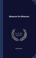 Measure for Measure