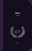 Signa: A Novel