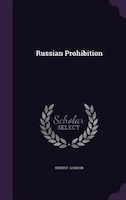 Russian Prohibition