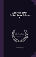 A History of the British Army Volume 9
