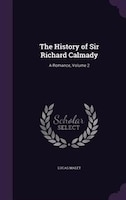 The History of Sir Richard Calmady: A Romance, Volume 2