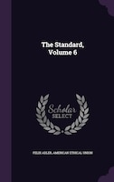 The Standard, Volume 6